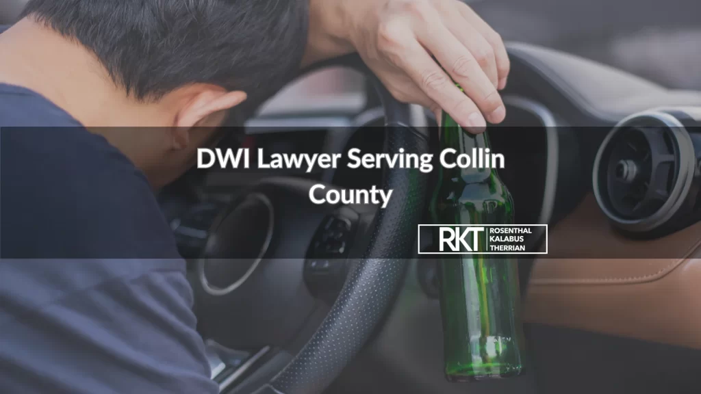 DWI Lawyer Serving Collin County