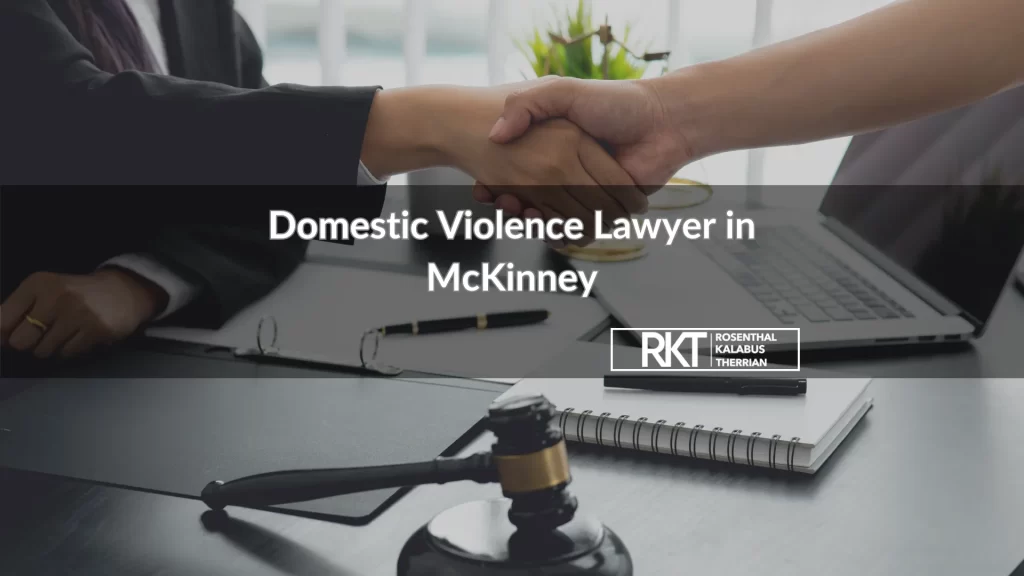 Domestic Violence Lawyer in McKinney