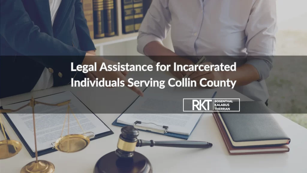 Legal Assistance for Incarcerated Individuals Serving Collin County