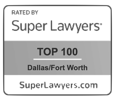 Super Lawyers Top 100 - Dallas/ Forth Worth